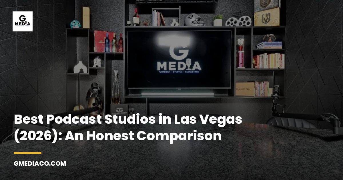 Best Podcast Studios in Las Vegas (2026): An Honest Comparison