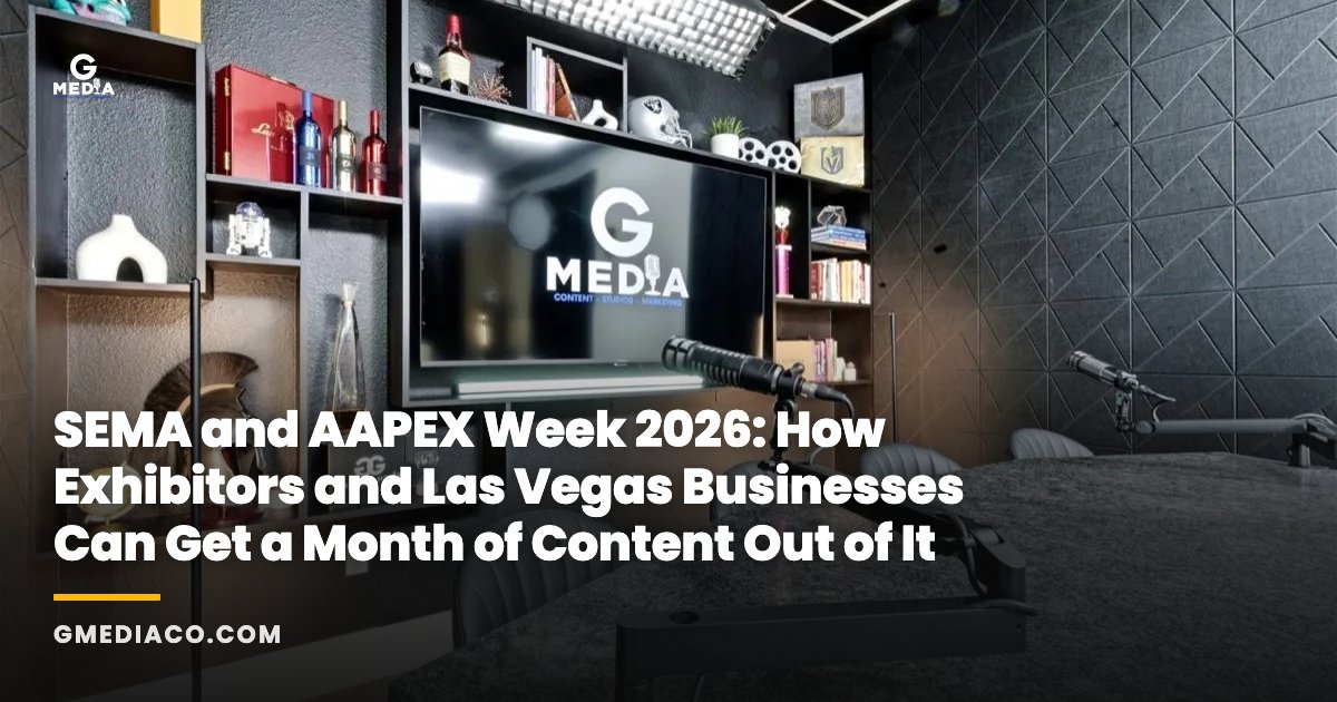 SEMA and AAPEX Week 2026: How Exhibitors and Las Vegas Businesses Can Get a Month of Content Out of It